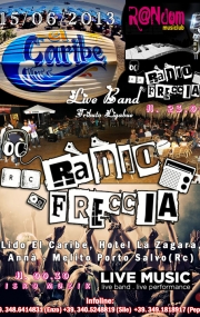 15/06/2013 - Lido El Caribe *Saturday Live *Radio Freccia Band Tribute Ligabue & Disko MuziK